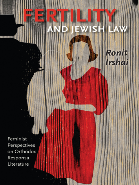 Cover image for book Fertility and Jewish Law