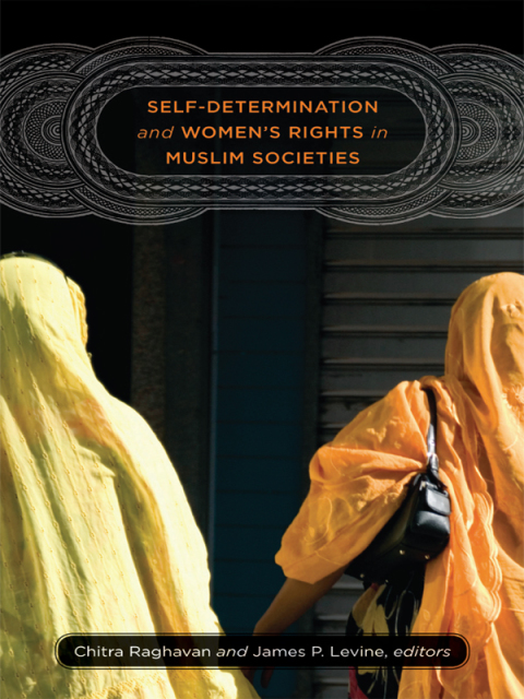 Cover image for book Self-Determination and Women’s Rights in Muslim Societies