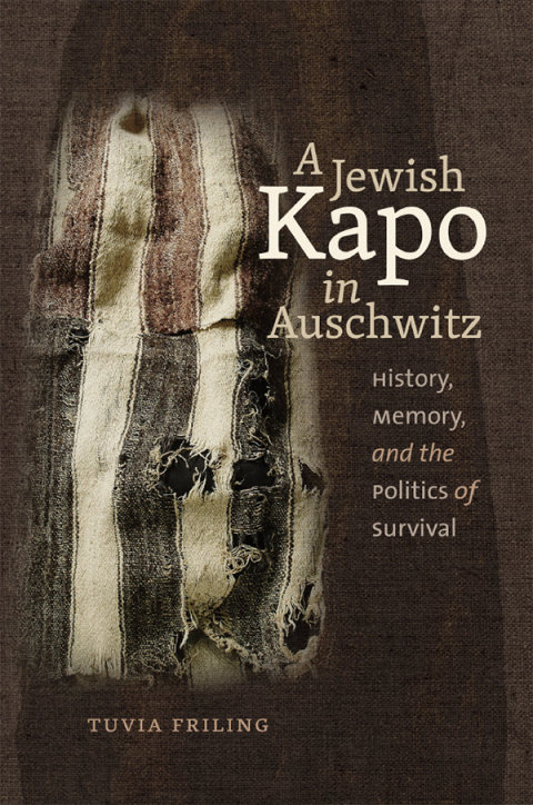 Cover image for book A Jewish Kapo in Auschwitz