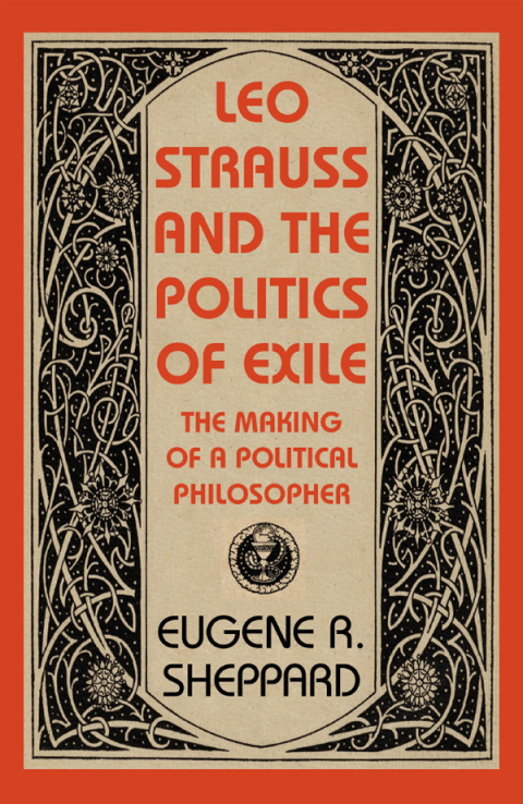 Cover image for book Leo Strauss and the Politics of Exile
