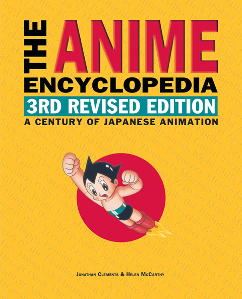 The Anime Encyclopedia, 3rd Revised Edition 