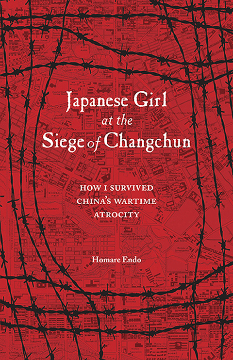 Cover image for book Japanese Girl at the Siege of Changchun