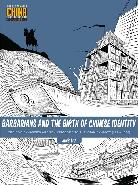 Cover image for book Barbarians and the Birth of Chinese Identity