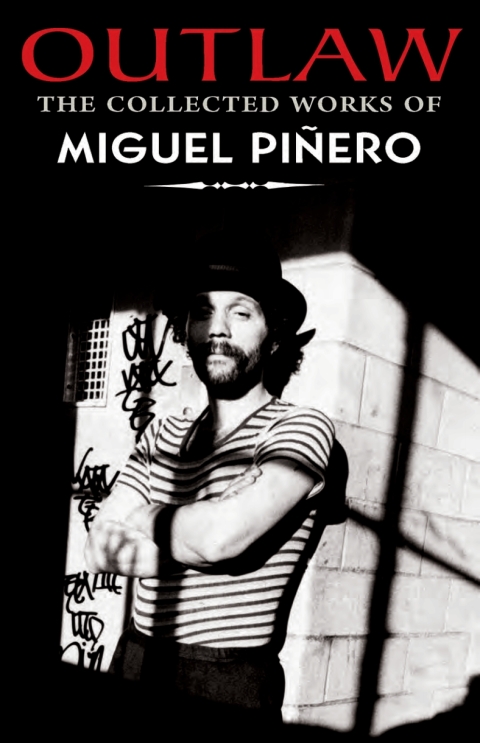 Cover image for book Outlaw: The Collected Works of Miguel Piñero