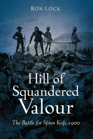 Hill of Squandered Valour