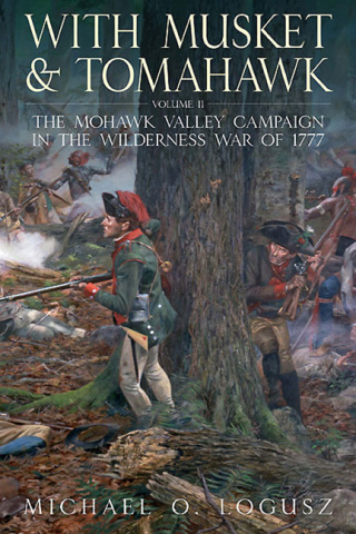 With Musket & Tomahawk Volume II