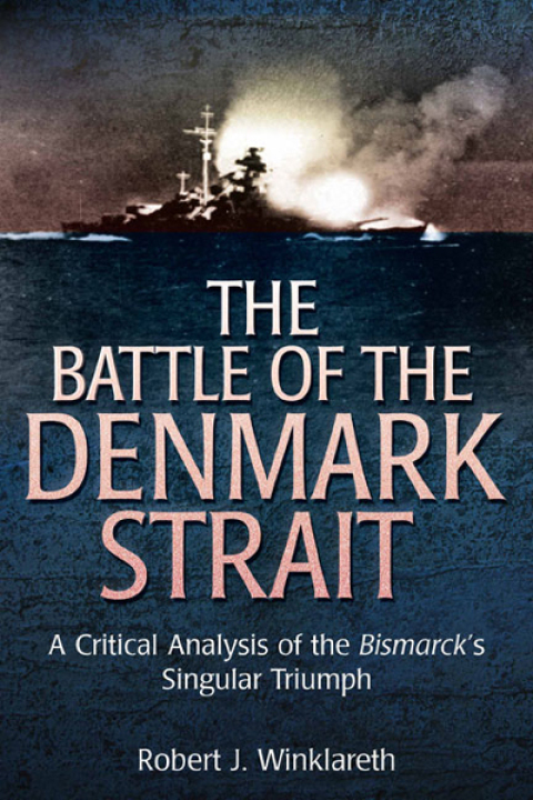 Cover image for book The Battle of the Denmark Strait