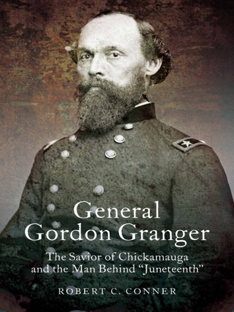 General Gordon Granger 
