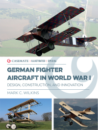 Cover image: German Fighter Aircraft in World War I 9781612006192