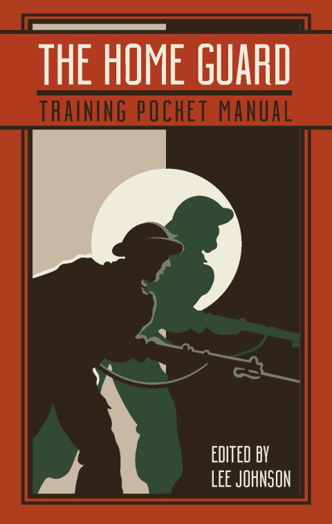 Cover image for book The Home Guard Training Pocket Manual