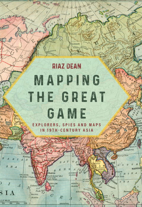 Cover image for book Mapping the Great Game