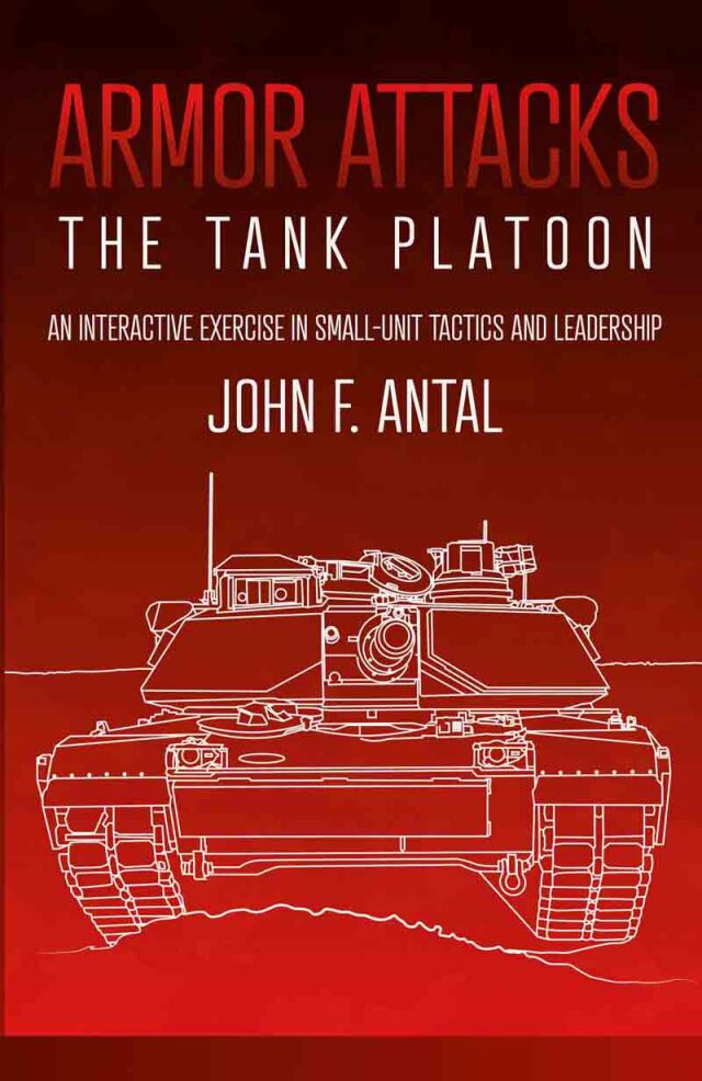 Armor Attacks: The Tank Platoon