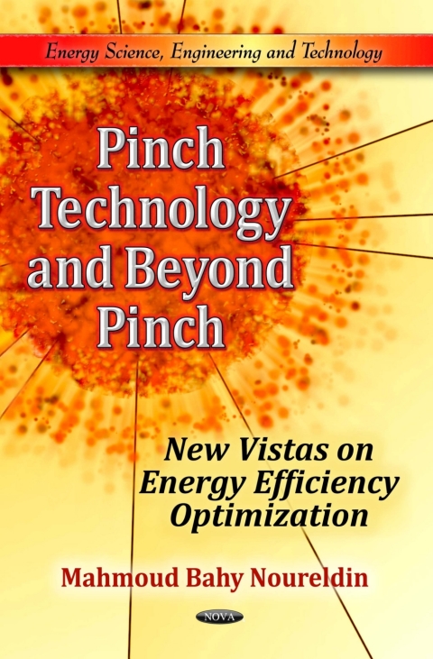 Cover image for book Pinch Technology and Beyond Pinch: New Vistas on Energy Efficiency Optimization