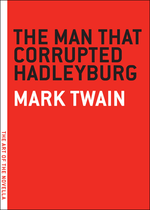 Cover image for book The Man that Corrupted Hadleyburg