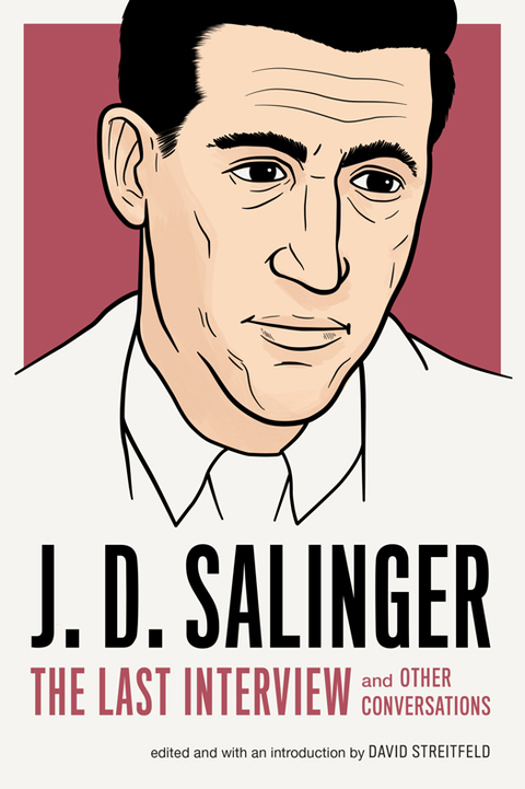 Cover image for book J. D. Salinger: The Last Interview