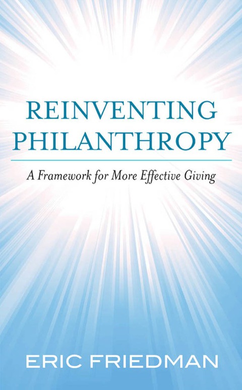 Cover image for book Reinventing Philanthrophy