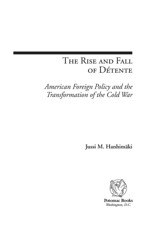 Cover image for book The Rise and Fall of Detente