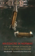 Massacre in Norway - Stian Bromark