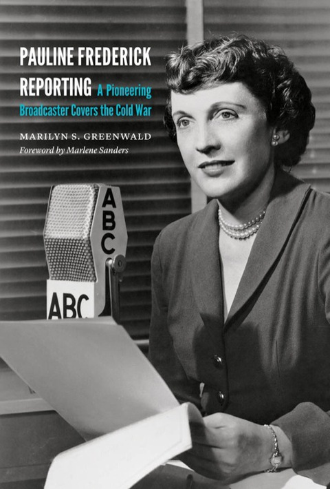 Cover image for book Pauline Frederick Reporting