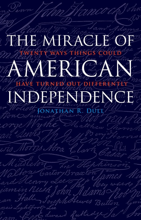 Cover image for book The Miracle of American Independence