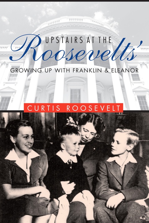 Cover image for book Upstairs at the Roosevelts'