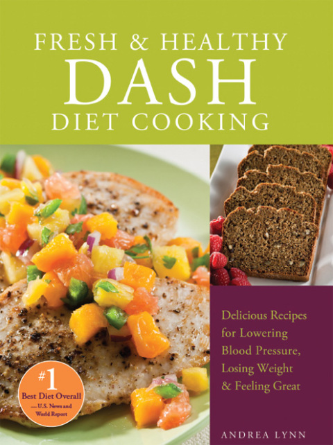 Fresh \u0026 Healthy DASH Diet Cooking 