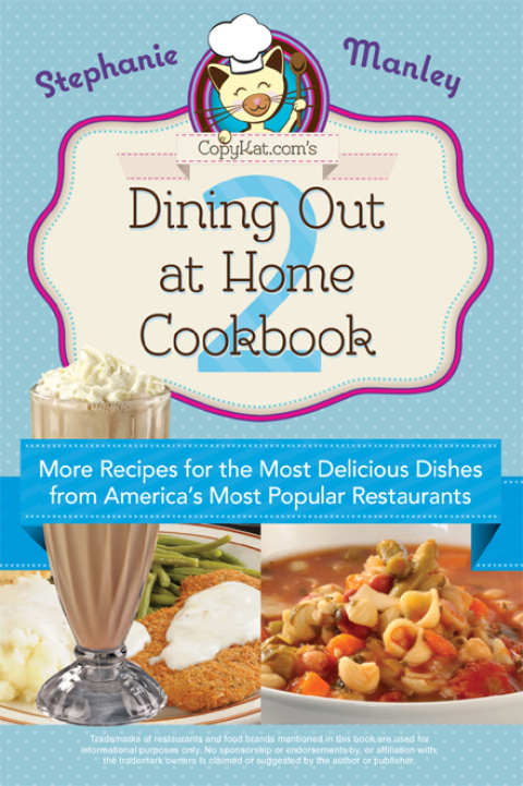 Cover image for book CopyKat.com's Dining Out At Home Cookbook 2