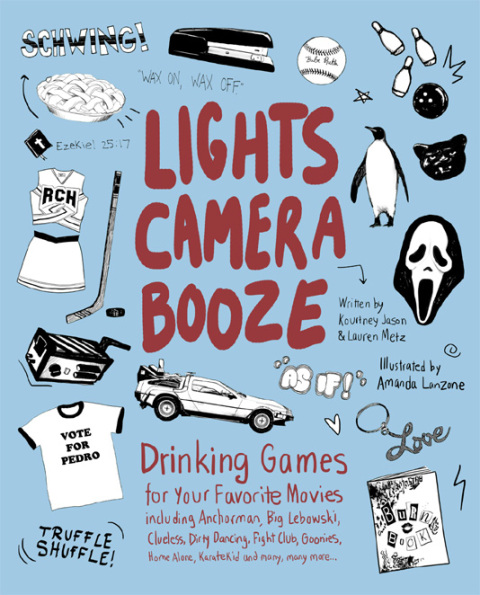 Cover image for book Lights Camera Booze