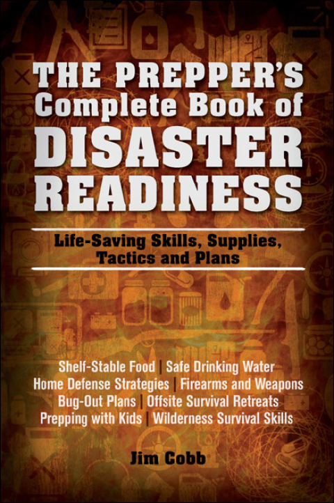 Cover image for book The Prepper's Complete Book of Disaster Readiness