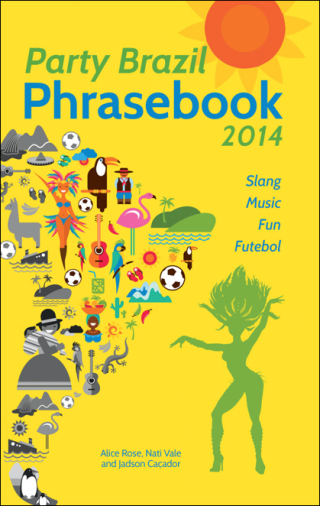 Party Brazil Phrasebook 2014