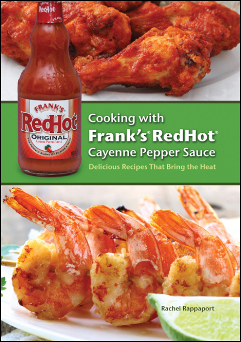 Cover image for book Cooking with Frank's RedHot Cayenne Pepper Sauce