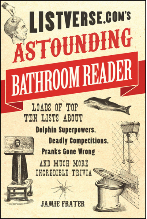 Cover image for book Listverse.com's Astounding Bathroom Reader