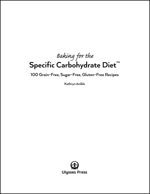 Cover image for book Baking for the Specific Carbohydrate Diet