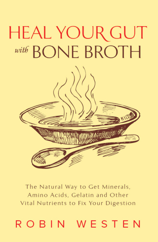 Heal Your Gut with Bone Broth