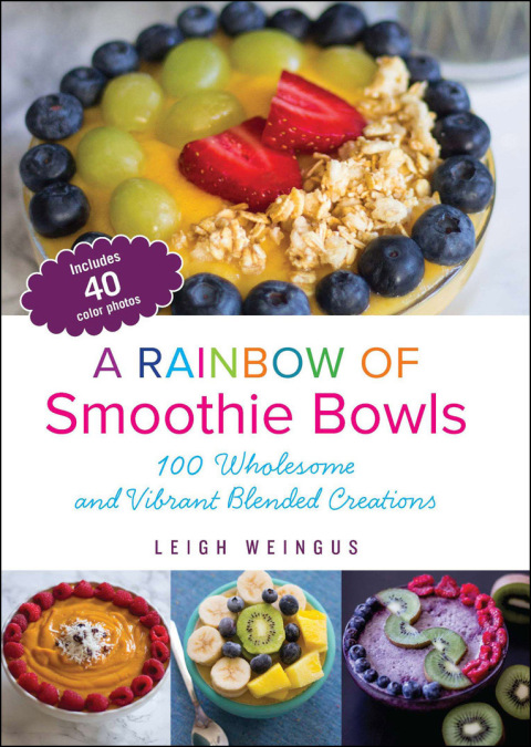 Cover image for book A Rainbow of Smoothie Bowls