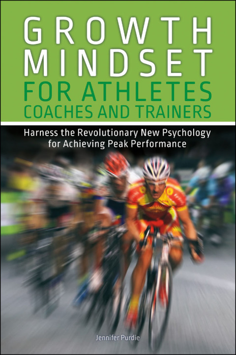 Cover image for book Growth Mindset for Athletes, Coaches and Trainers