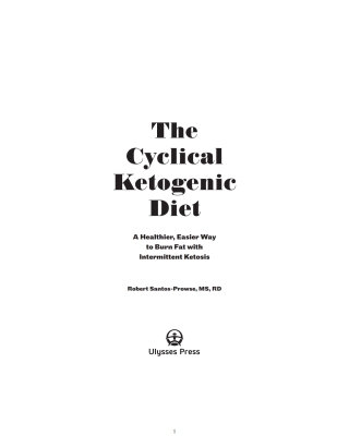 The Cyclical Ketogenic Diet