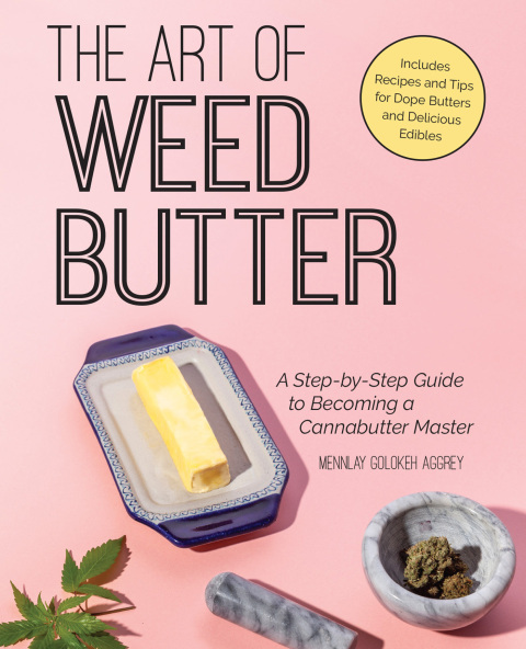 Cover image for book The Art of Weed Butter