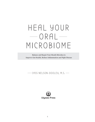 Heal Your Oral Microbiome