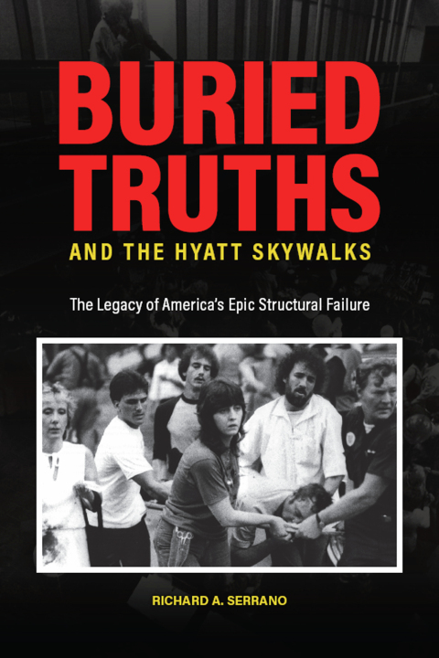 Cover image for book Buried Truths and the Hyatt Skywalks