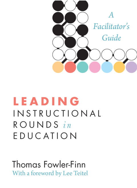 Cover image for book Leading Instructional Rounds in Education