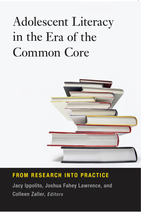 Cover image for book Adolescent Literacy in the Era of the Common Core