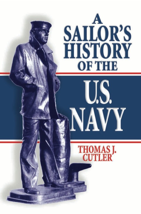 Cover image for book A Sailor's History of the U.S. Navy