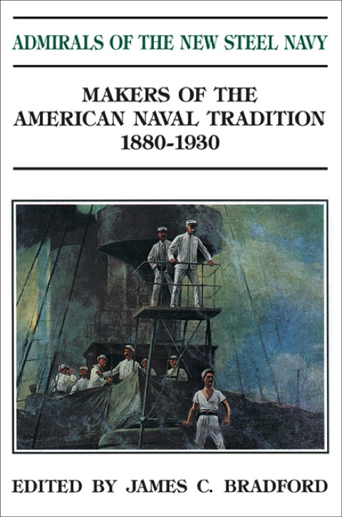 Cover image for book Admirals of the New Steel Navy