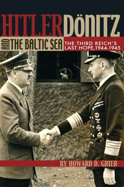 Cover image for book Hitler, Donitz, and the Baltic Sea