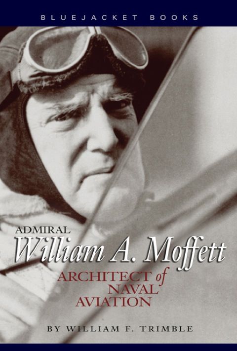 Cover image for book Admiral William A. Moffett