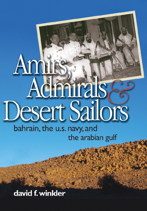 Cover image for book Amirs, Admirals, and Desert Sailors