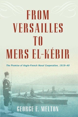 From Versailles to Mers el-Kébir