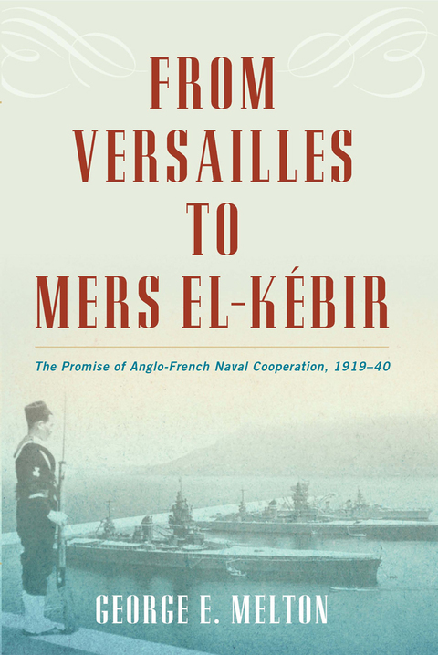 Cover image for book From Versailles to Mers el-Kébir