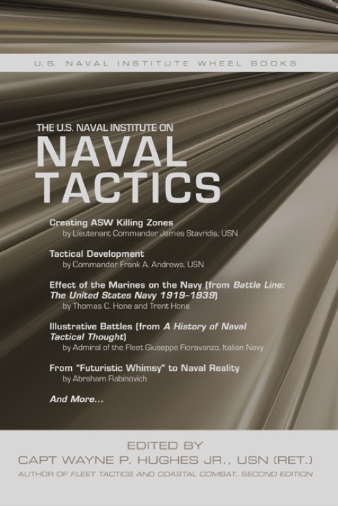 Cover image for book The U.S. Naval Institute on Naval Tactics